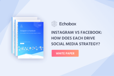 Echobox white paper Instagram vs Facebook