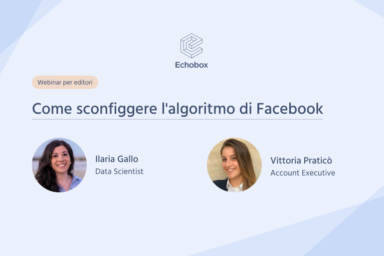 Facebook Algorithm Bypass Come sconfiggere l'algoritmo di Facebook - Echobox Resources