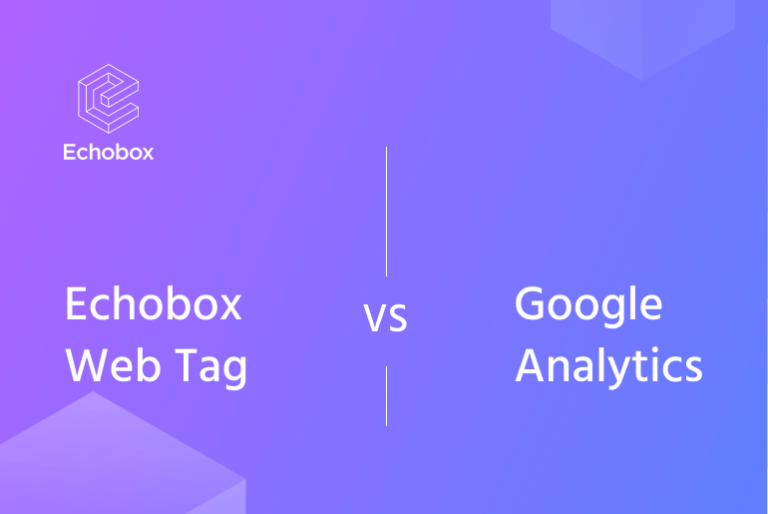 The Echobox  Tag vs Google Analytics which performs better